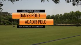 Copa Bienvenida Ke Sotogrande 2024 –  Danys Polo vs Agadir Polo