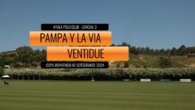 Copa Bienvenida Ke Sotogrande – Pampa y La Via vs Ventidue