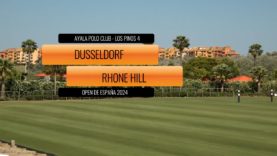 Open De España – Dusseldorf vs Rhone Hill