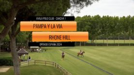 Open De España – Pampa y La Via vs Rhone Hill