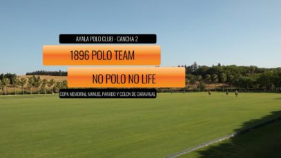 Copa Memorial Manuel Prado y Colon de Caravajal -1896 vs No Polo No Polo Life-