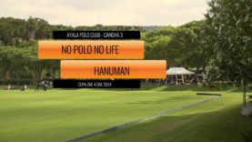 Copa One 4 One – No Polo No Life vs Hanuman