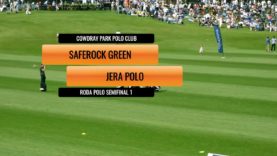 Cowdray Roda Polo 2024 – Saferock Green vs Jera Polo