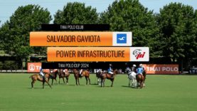 Thai Polo Cup 2024 – Salvador Gaviota vs Power Infrastructure