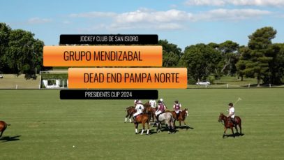 President´s Cup 2024 – Grupo Mendizabal vs Dead End Pampa Norte