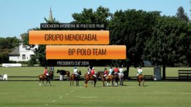 President´s Cup 2024 – Grupo Mendizabal vs BP Polo Team