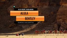 AlUla Desert Polo 2025 – Alula vs Bentley